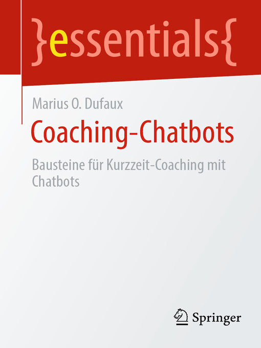 Title details for Coaching-Chatbots by Marius O. Dufaux - Available
